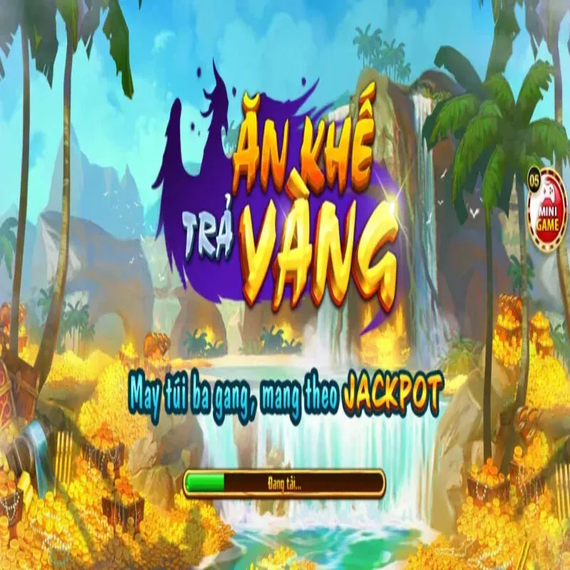 Nổ hũ Ăn Khế Trả Vàng