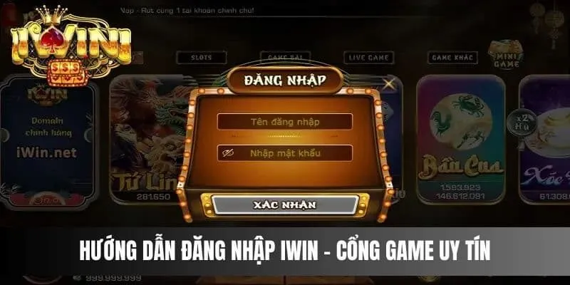 Chi tiết về các bước đăng nhập iwin